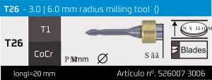 T26 - 3.0 | 6.0 mm radius milling tool