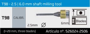 T98 - 2.5 | 6.0 mm shaft milling tool