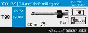 T98 - 2.5 | 3.0 mm shaft milling tool